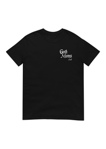 Goth Moms Club Embroidered Unisex Black T-Shirt