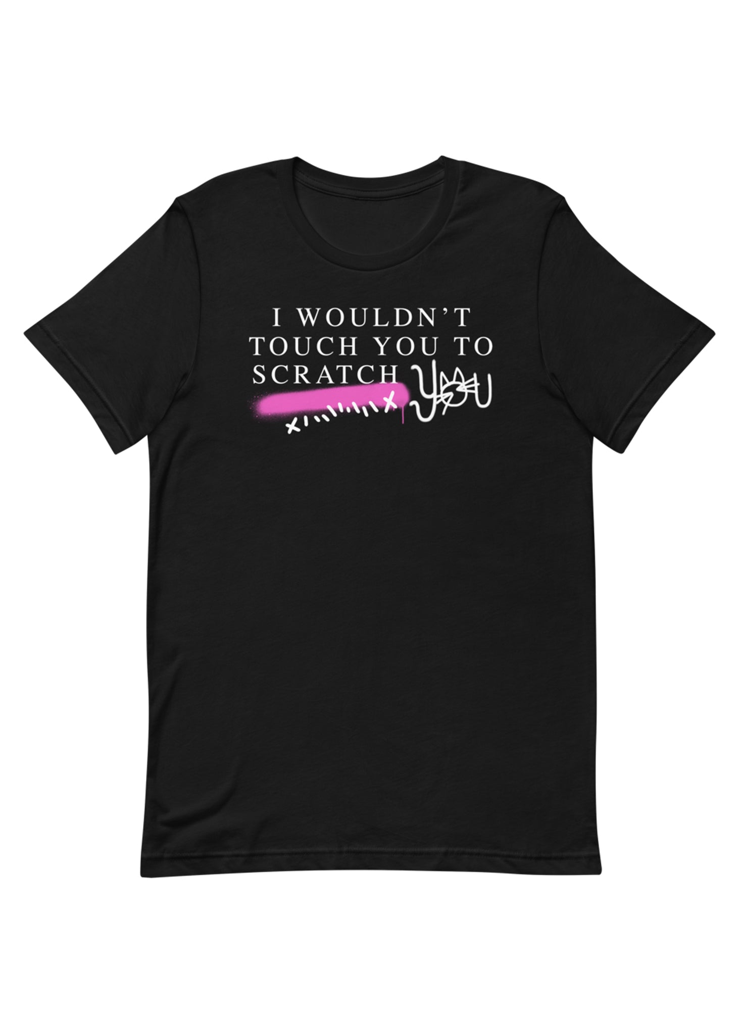 Scratch You Unisex Adult T-Shirt in Black