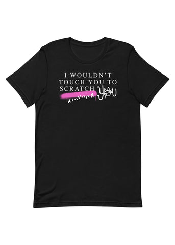 Scratch You Unisex Adult T-Shirt in Black