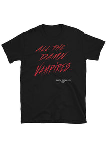 Damn Vampires Unisex Black T-Shirt